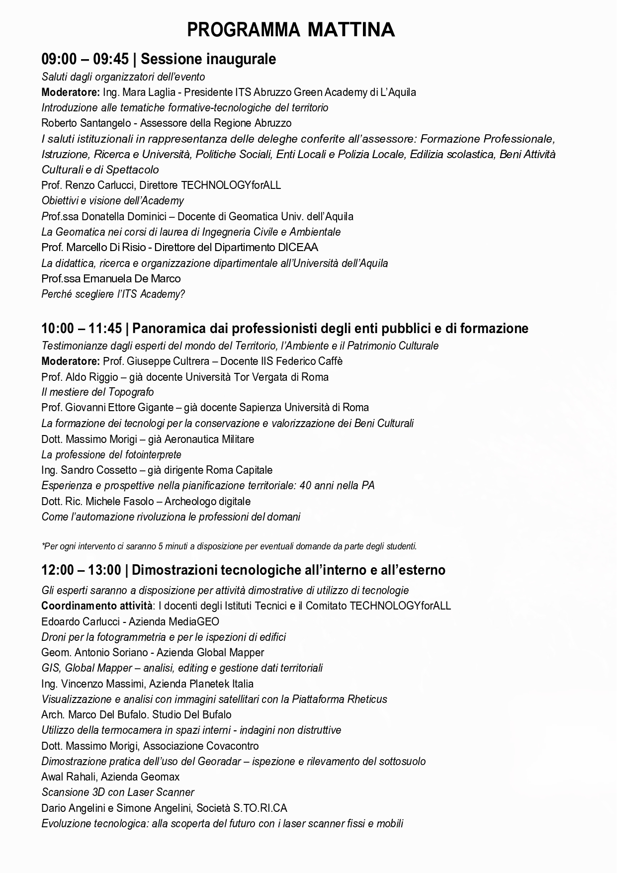 Programma della mattina di TechnologyforALL Academy L’Aquila